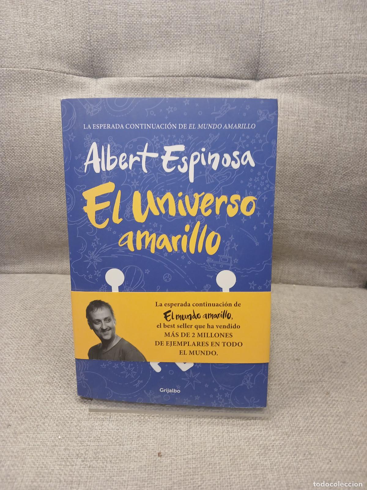 B&uuml;cher: El Universo Amarillo / the Yellow Universe - Albert Espinosa