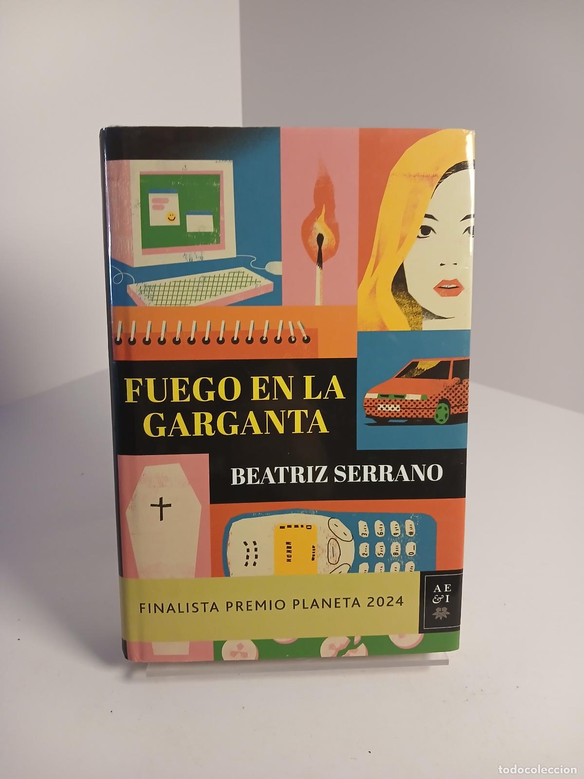 Libri di seconda mano: Fuego en la garganta - Beatriz Serrano