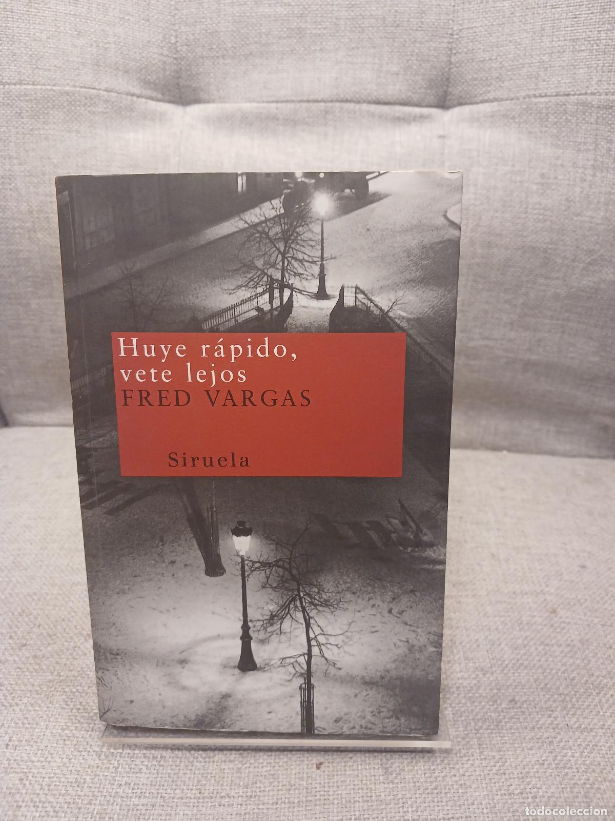 B&uuml;cher: Huye r&aacute;pido, vete lejos - Fred Vargas