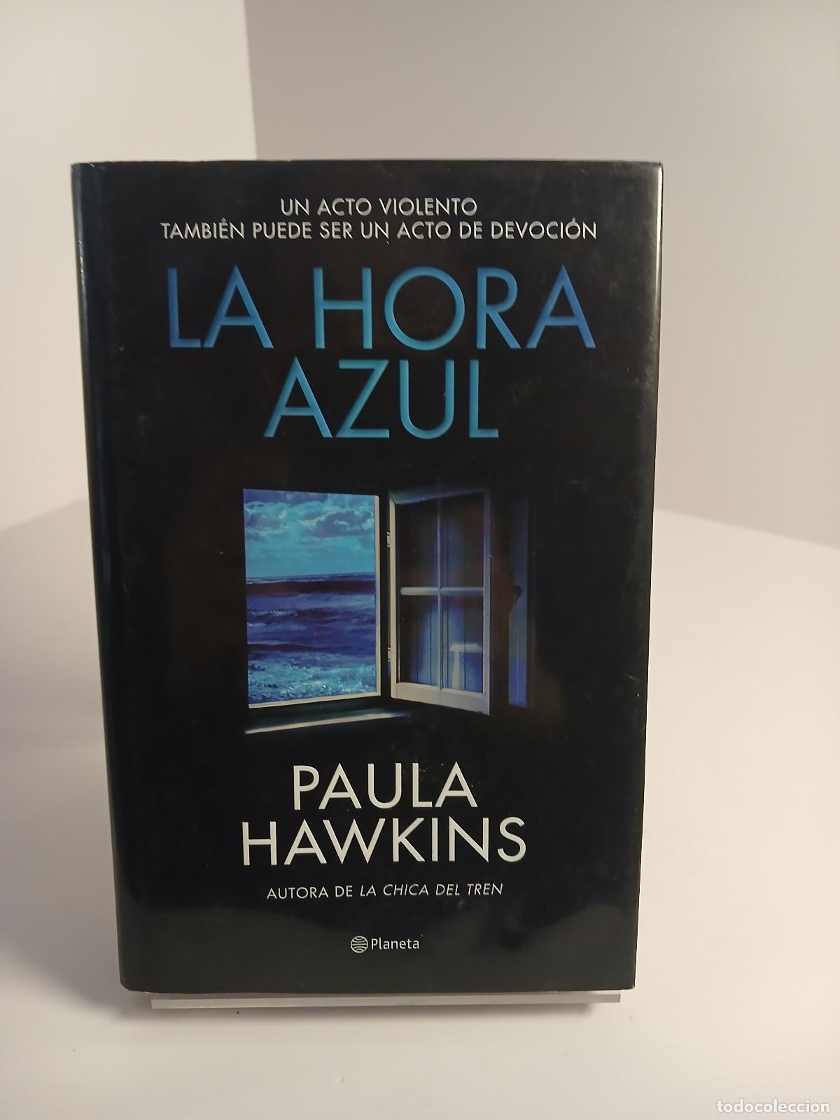 Livros em segunda m&atilde;o: La hora azul - Paula Hawkins