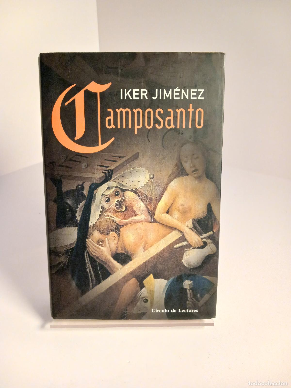 Livros em segunda m&atilde;o: Camposanto - Iker Jim&eacute;nez