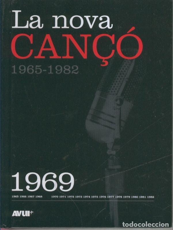 Libros: Libro con CD, LA NOVA CANCO 1965-1982: Ejemplar dedicado al 1969 - VARIOS - Foto 1