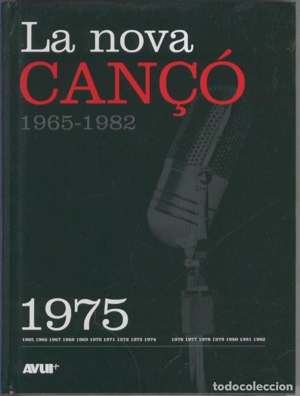 Libros: Libro con CD, LA NOVA CANCO 1965-1982: Ejemplar dedicado al 1975 - VARIOS - Foto 1