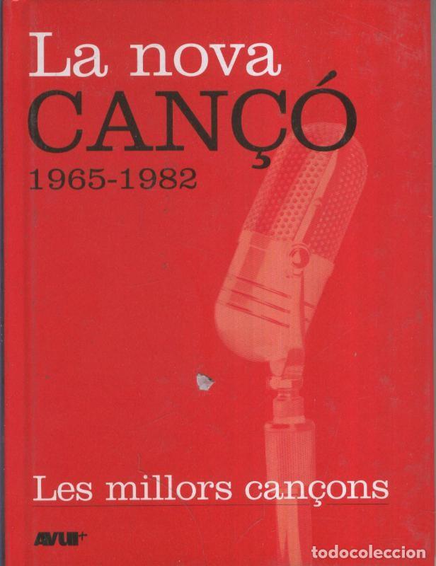 Libros: Libro con CD, LA NOVA CANCO 1965-1982: Les millors cancons - VARIOS - Foto 1