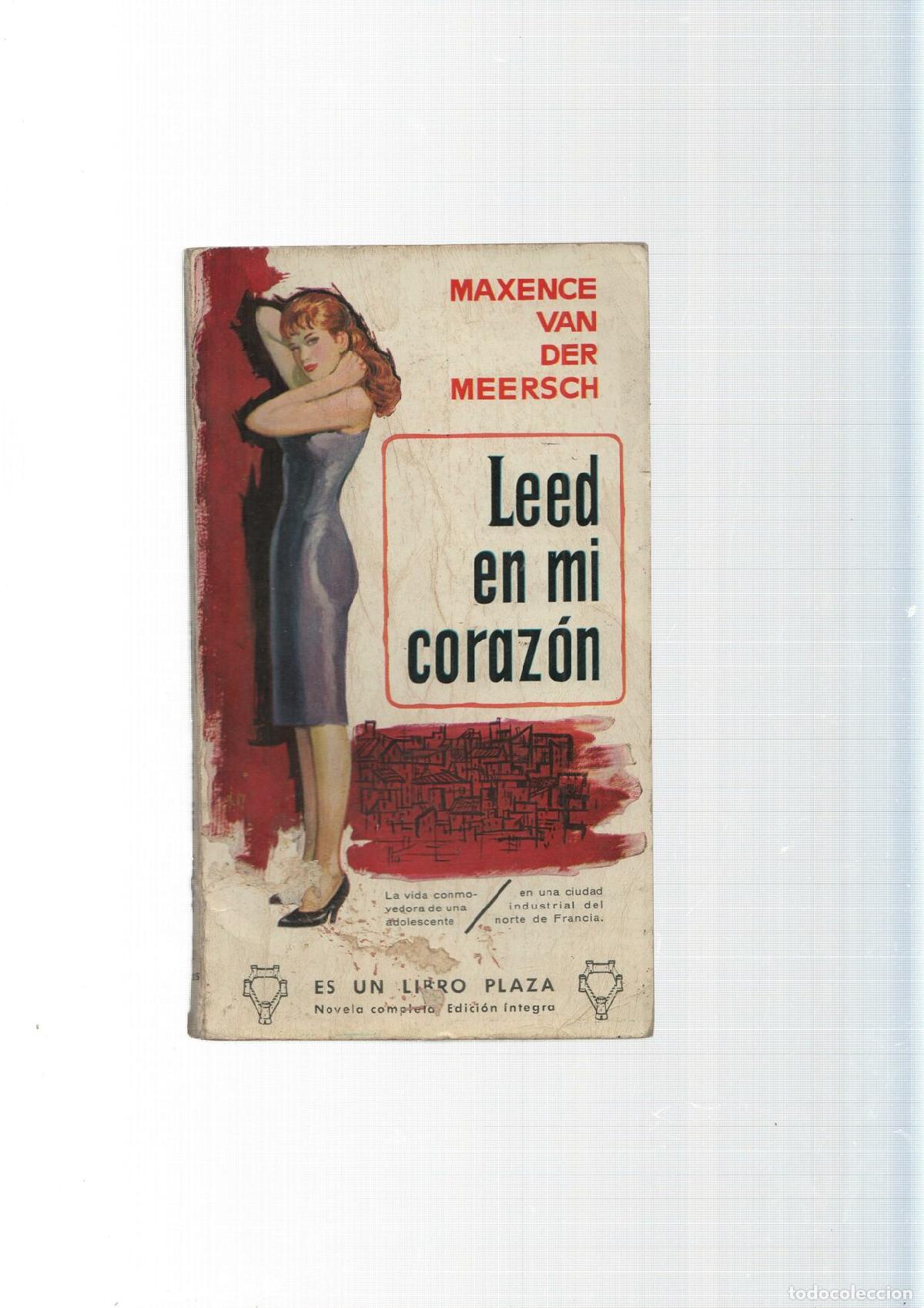 B&uuml;cher: Libro Plaza numero 164: Leed en mi corazon (ejemplar aviejado) - Maxence Van Der Meersch