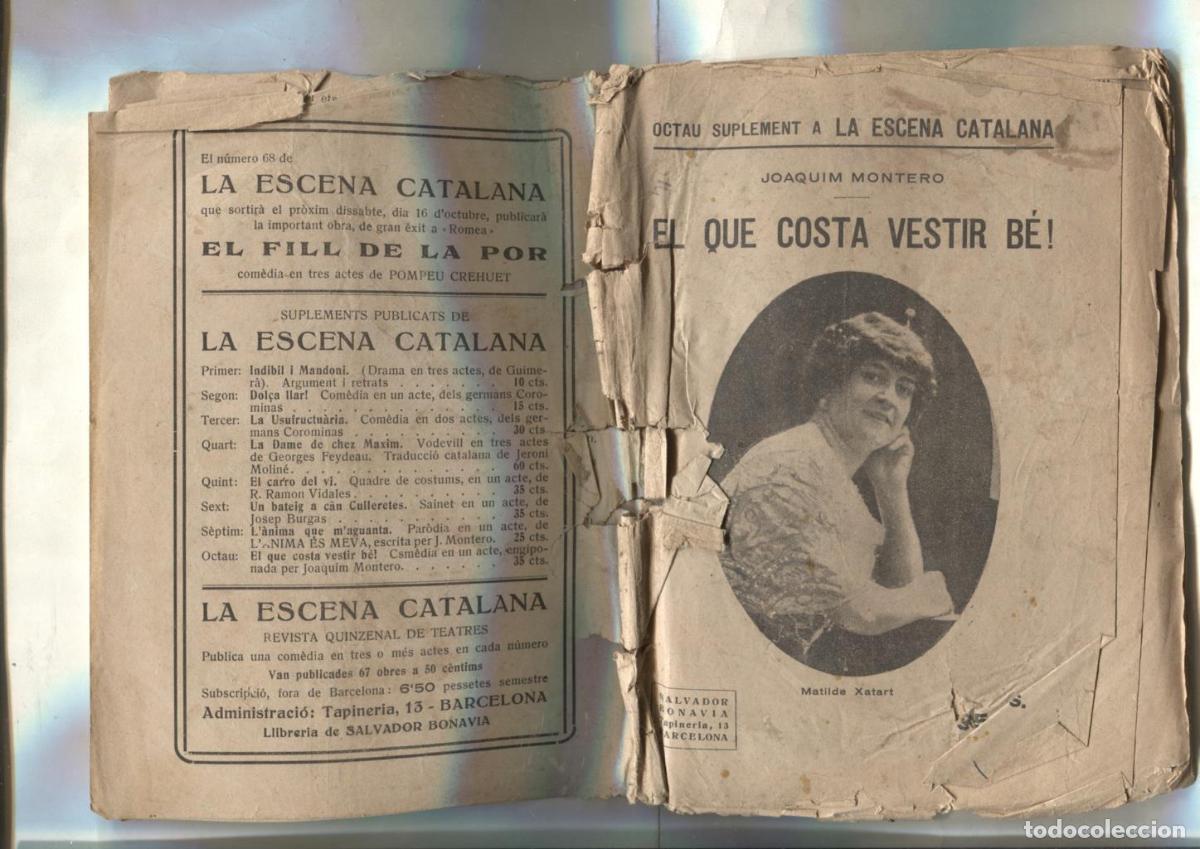 Libri di seconda mano: La escena catalana suplemento n&ordm; 8: El que costa vestir be de Joaquin Montero - Joaquin Montero