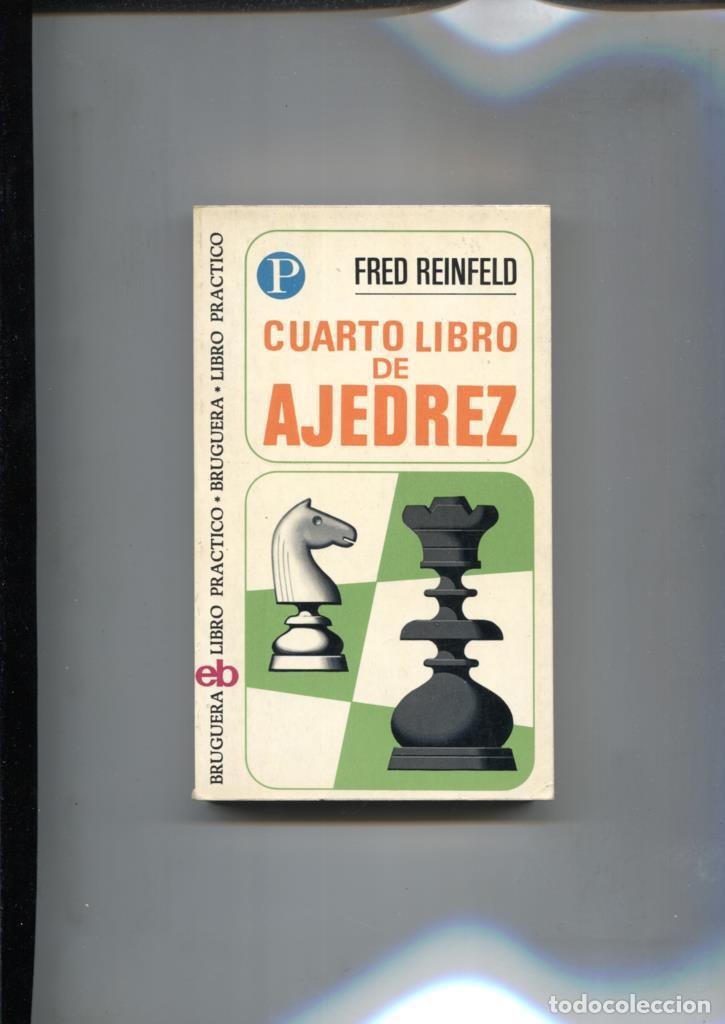Libros: Libro Practico numero 31: Cuarto libro de ajedrez - Fred Reinfeld - Foto 1