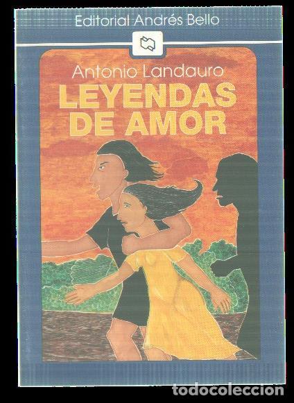 Libros: Leyendas de amor - Antonio Landauro - Foto 1