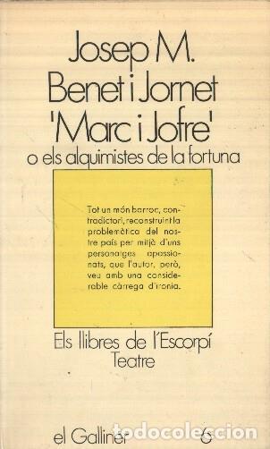 Libri di seconda mano: Marc i Jofre o els alquimistes de la fortuna - Josep M. Benet i Jornet