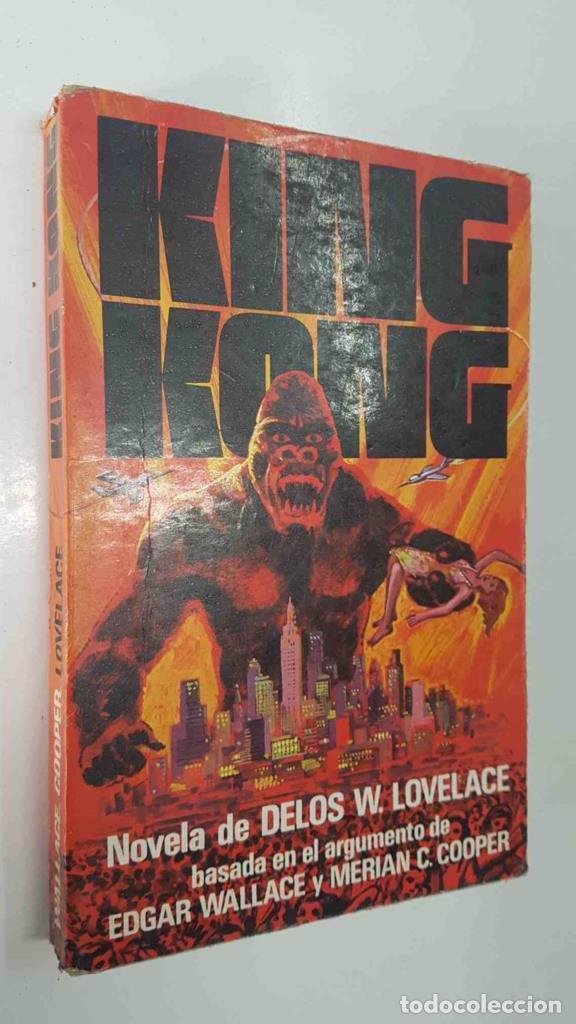 books: King Kong - Delos W.Lovelace