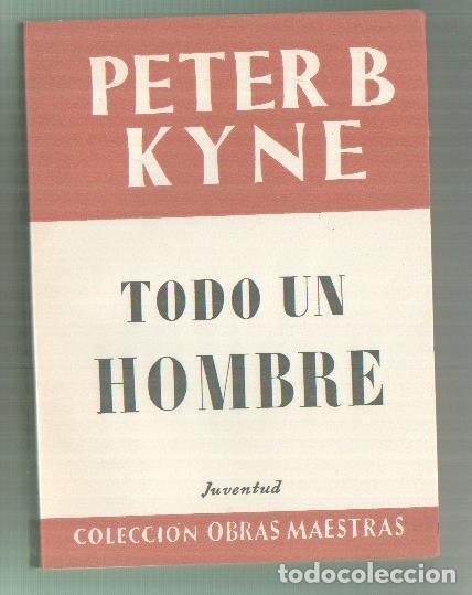 Libros: Todo un hombre - Peter B. Kyme - Foto 1