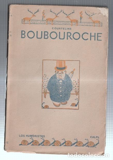 Libri di seconda mano: Los humoristas: Boubouroche - Jorge Courteline