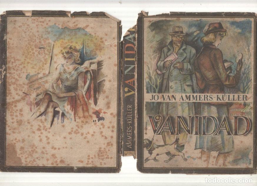 B&uuml;cher: Coleccion Cumbre: Vanidad (sobrecubierta mal estado segun imagen) - Jo Van Ammers Kuller