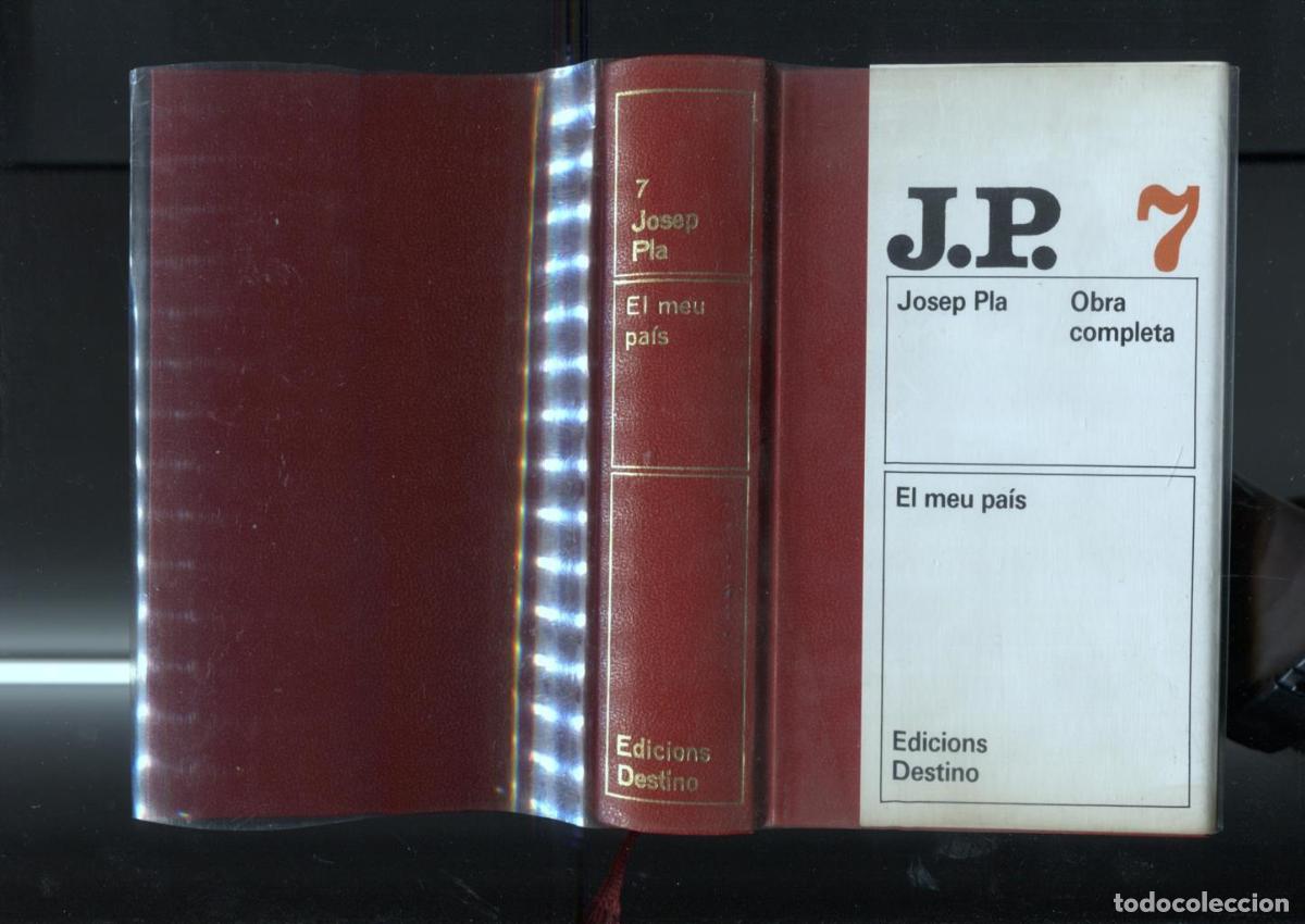 Libros: Josep Pla: Obras completas volumen 7: El meu pais - Josep Pla