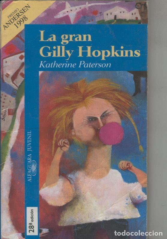 B&uuml;cher: La gran Gilly Hopkins (lomo algo deteriorado) - Katherine Paterson