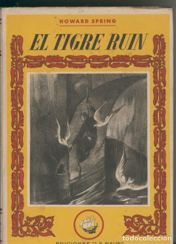 Libros: El tigre ruin - Howard Spring - Foto 1