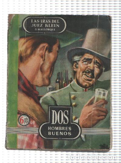 B&uuml;cher: Dos hombres buenos 6: Las iras del juez Klein. Primera edicion - J. Mallorqui