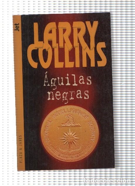 Libros: Aguilas negras - Larry Collins - Foto 1