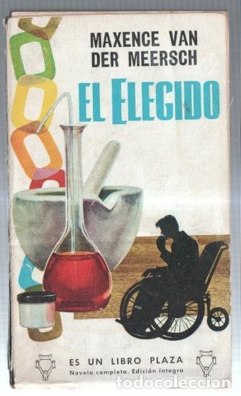 Libros: Libro Plaza numero 238: El elegido - Maxence Van Der Meersch - Foto 1