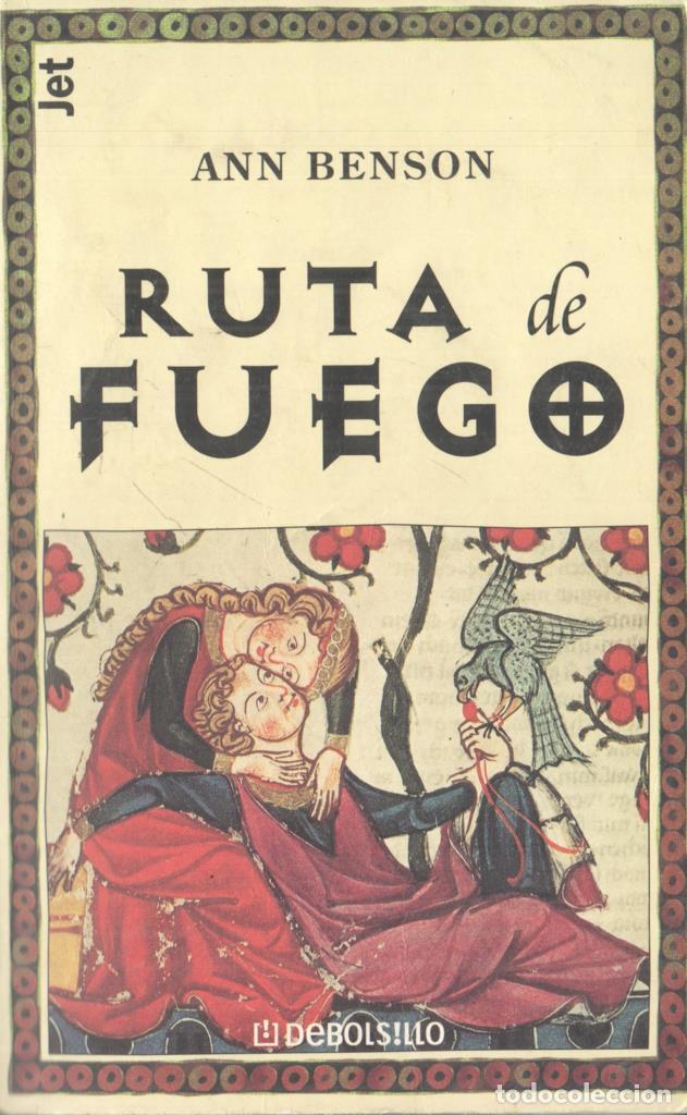 Libros: Ruta de fuego - Ann Benson - Foto 1