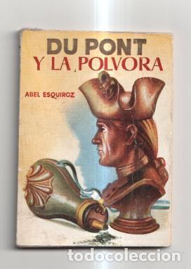 Libros: Enciclopedia pulga num 217: Du Pont y la Polvora. Portada e ilustraciones de CHaco - Abel Esquiroz