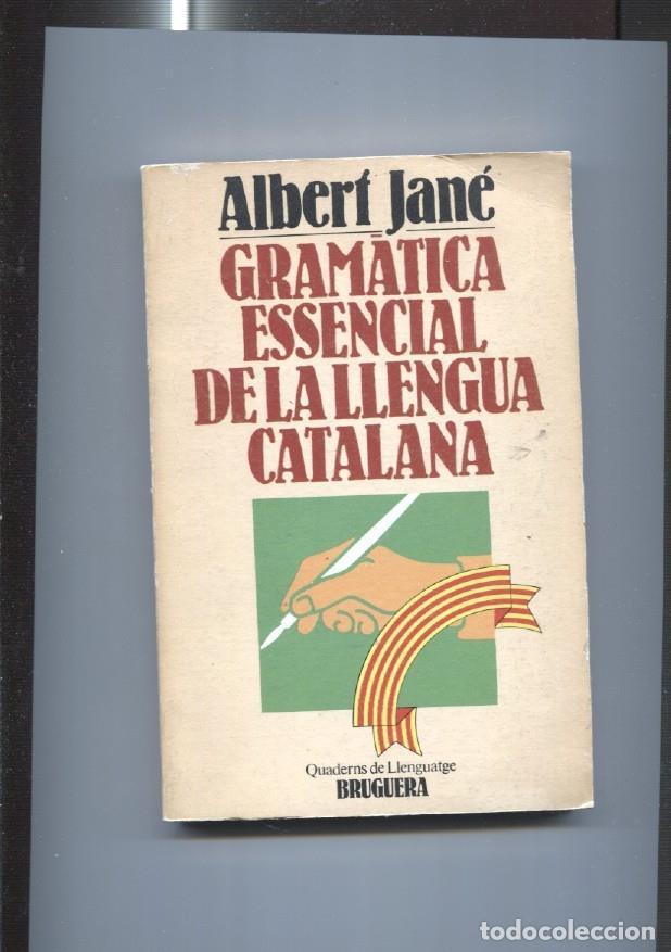 Libros: Gramatica essencial de la llengua catalana - Albert Jane - Foto 1