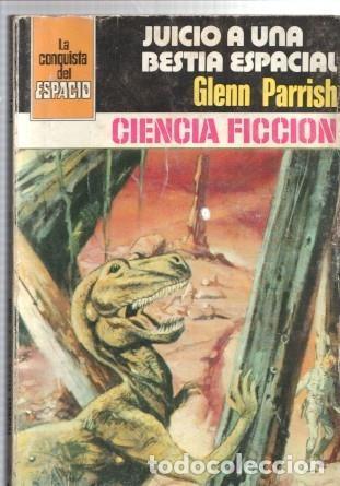 books: La Conquista del Espacio numero 550: Juicio a una bestia espacial - Glenn Parrish