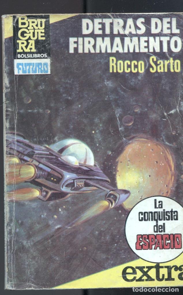 B&uuml;cher: La Conquista del Espacio Extra numero 15: Detras del firmamento - Rocco Sarto