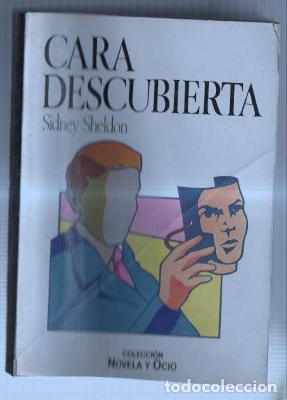 Libros: Novela y Ocio numero 14: Cara descubierta - Sidney Sheldon - Foto 1