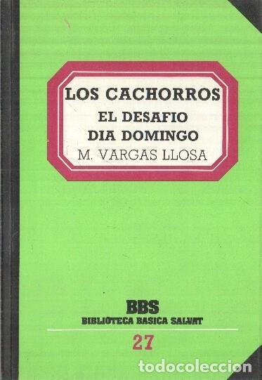 Libros: BBS numero 27: Los cachorros-El desafio-Dia domingo - Mario Vargas llosa