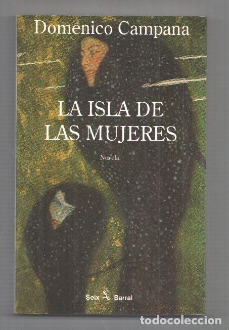 Libri di seconda mano: La Isla de las Mujeres - Domenico Campana