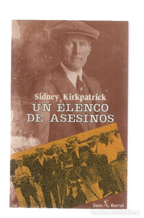 Libros: Un Elenco de Asesinos - Sidney Kirkpatrick - Foto 1