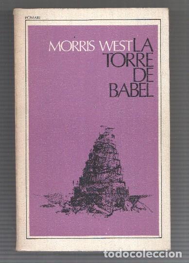 Libros: Coleccion Morris West numero 02: La torre de babel - Morris West - Foto 1