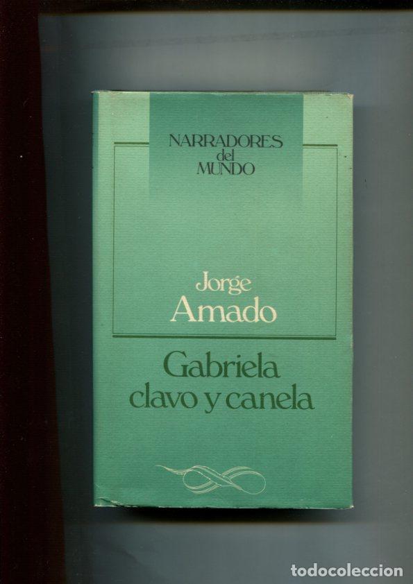 Libros: Circulo de Lectores: Gabriela clavo y canela - Jorge Amado