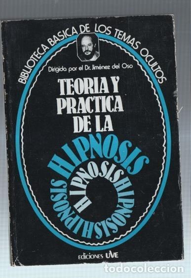 Libros: Teoria y practica de la Hipnosis - Varios - Foto 1