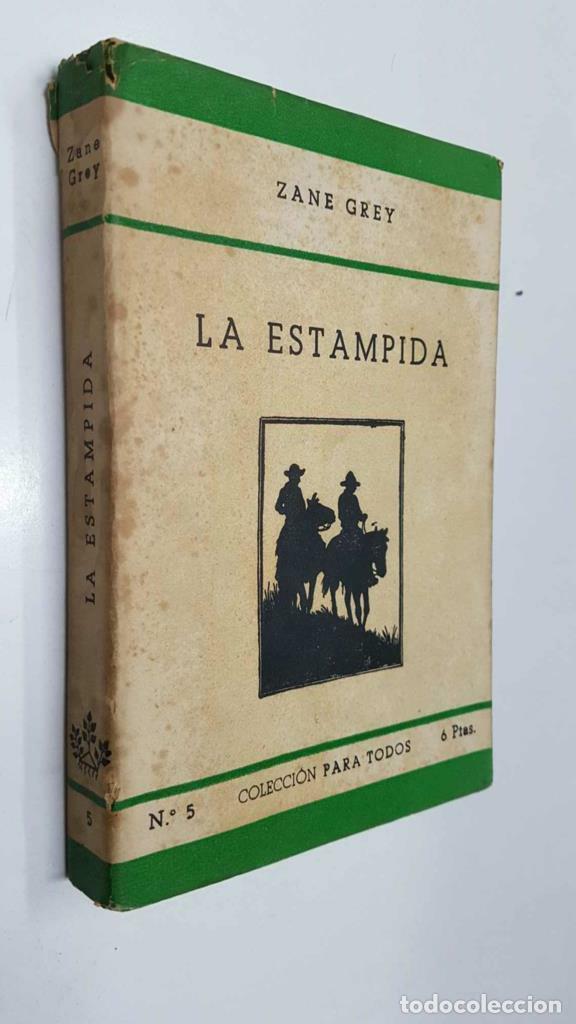 Libros: Coleccion para todos numero 5: La estampida - Zane Grey - Foto 1