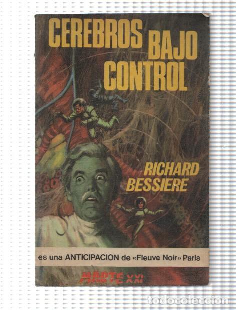 Livres: Marte XXI: Cerebros bajo control - Richard Bessiere