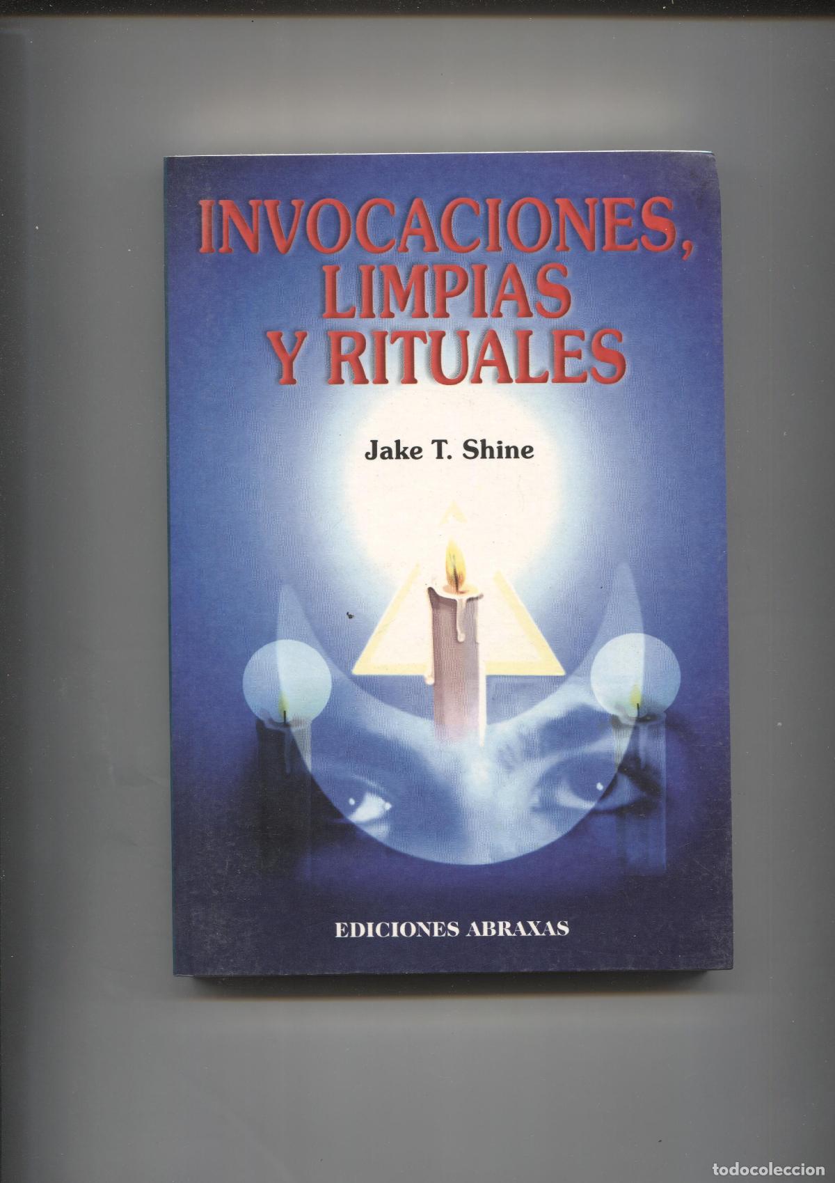 Libri di seconda mano: Invocaciones limpias y rituales - Jake T. Shine