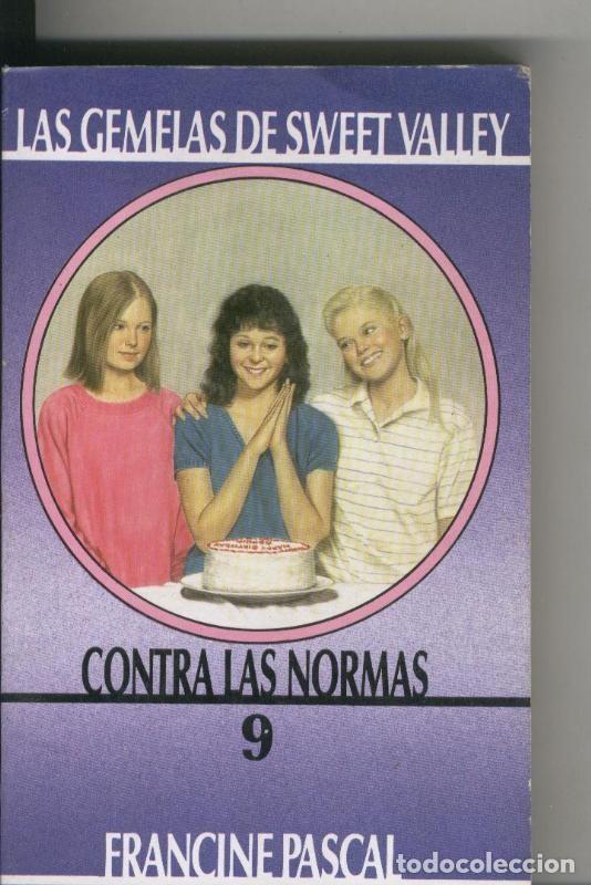 B&uuml;cher: Las gemelas de Sweet Valley: Contra las normas - Francine Pascal