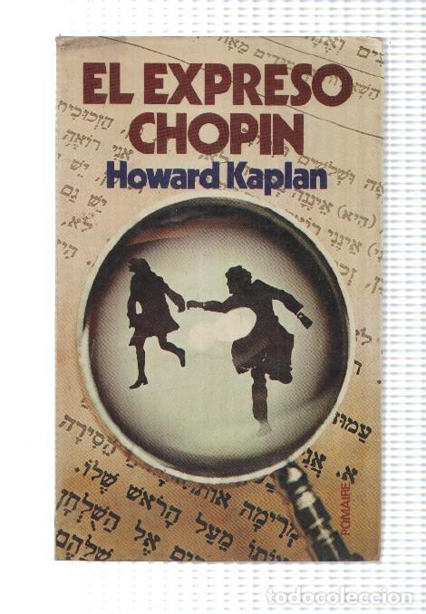 Libros: El expreso Chopin - Howard Kaplan - Foto 1