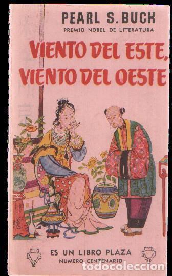 Libri di seconda mano: Libro Plaza numero 100: Viento del este,Viento del oeste - Pearl S.Buck