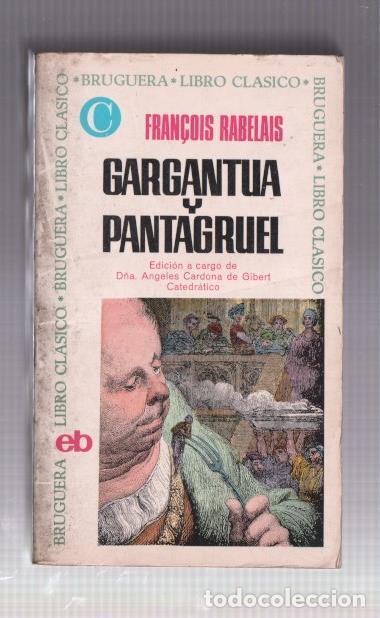 books: Libro Clasico numero 56: Gargantua y Pantagruel - Francois Rabelais