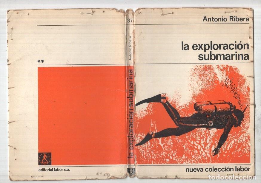 B&uuml;cher: La exploracion submarina - Antonio Ribera