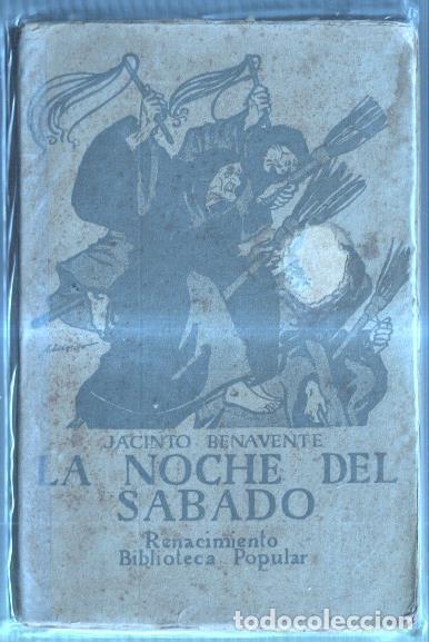 Libros: La noche del sabado - Jacinto Benavente - Foto 1