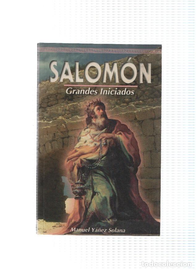 Libri di seconda mano: Grandes Iniciados: Salomon (con el cantar de los cantares) - Manuel Ya&ntilde;ez Solana