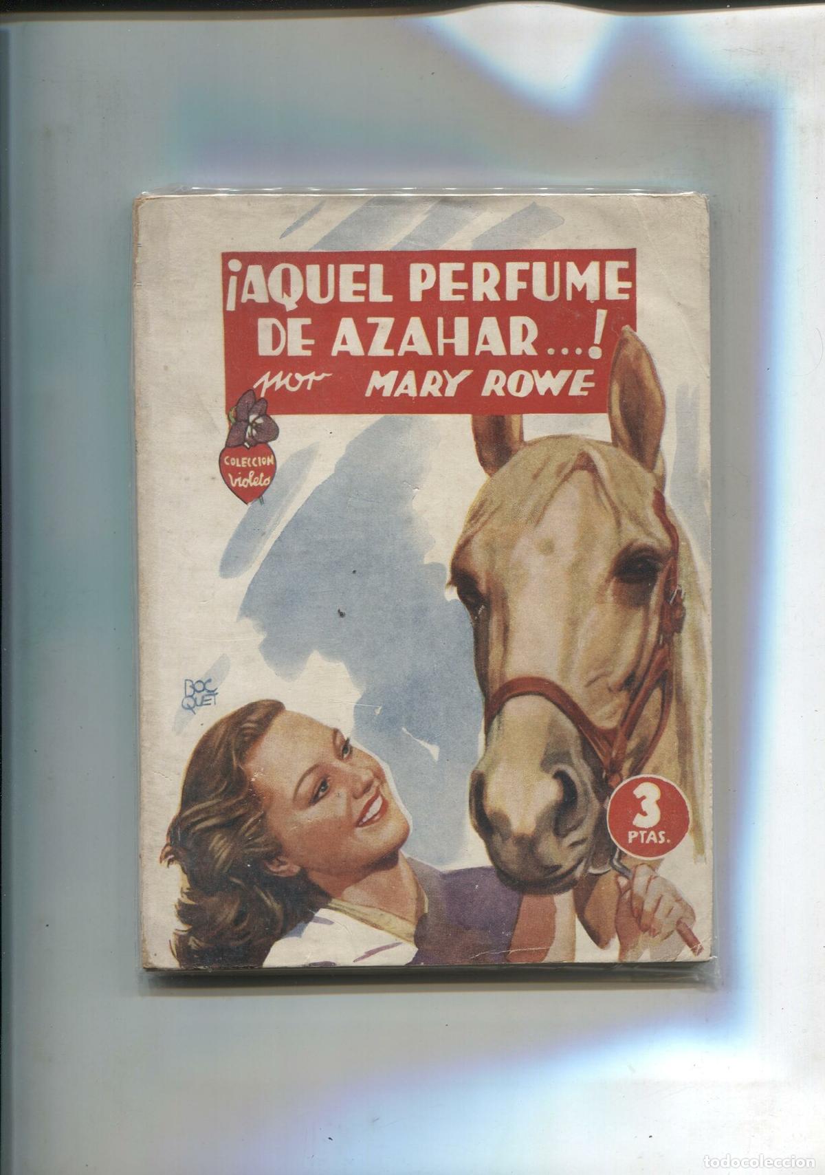 Libri di seconda mano: Coleccion Violeta numero 30: Aquel perfune de azahar - Mary Rowe