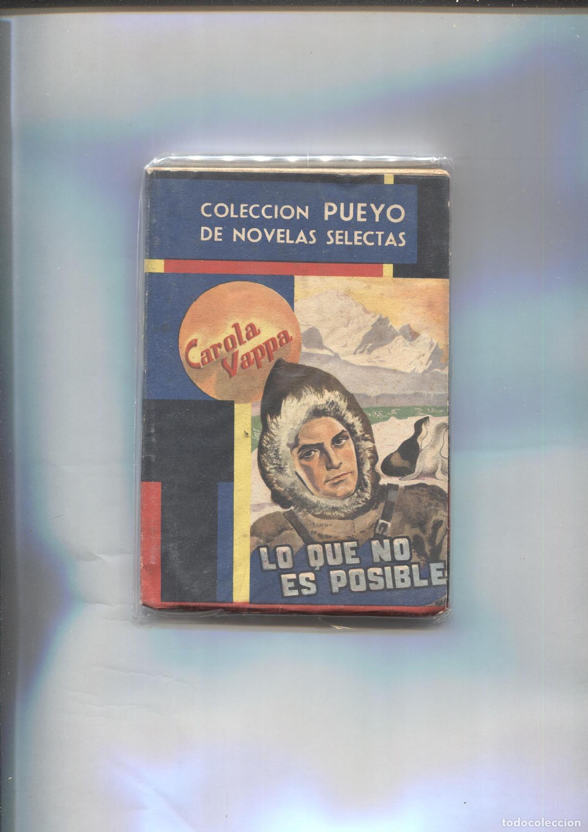 Libri di seconda mano: Pueyo de novelas selectas numero 50: Lo que no es posible - Carola Vappa