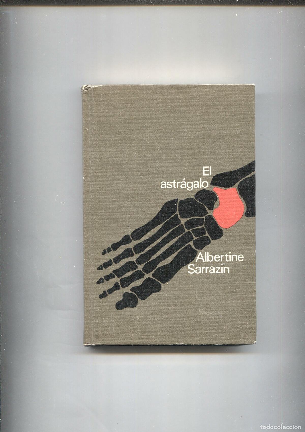 Libros: Circulo de lectores: El astragalo - Albertine Sarrazin - Foto 1