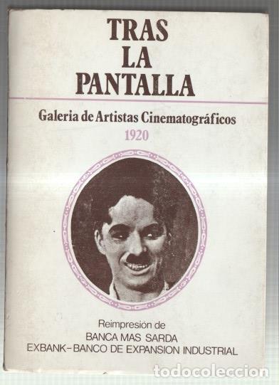 Libri di seconda mano: Tras la pantalla: galeria de artistas cinematograficos 1920 - Varios