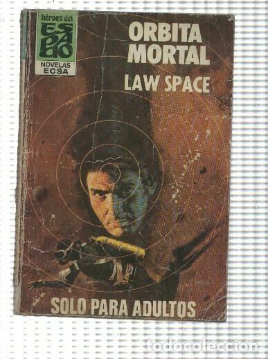 B&uuml;cher: Heroes del espacio numero 35: Orbita mortal (aviejada) - Law Space